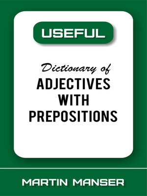 cover image of Useful Dictionary of Adjectives With Prepositions
